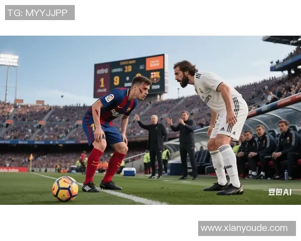 2019西甲第十轮经典对决巴萨与皇马的巅峰对决回顾与分析 2019西甲第十轮经典对决巴萨与皇马的巅峰对决回顾与分析